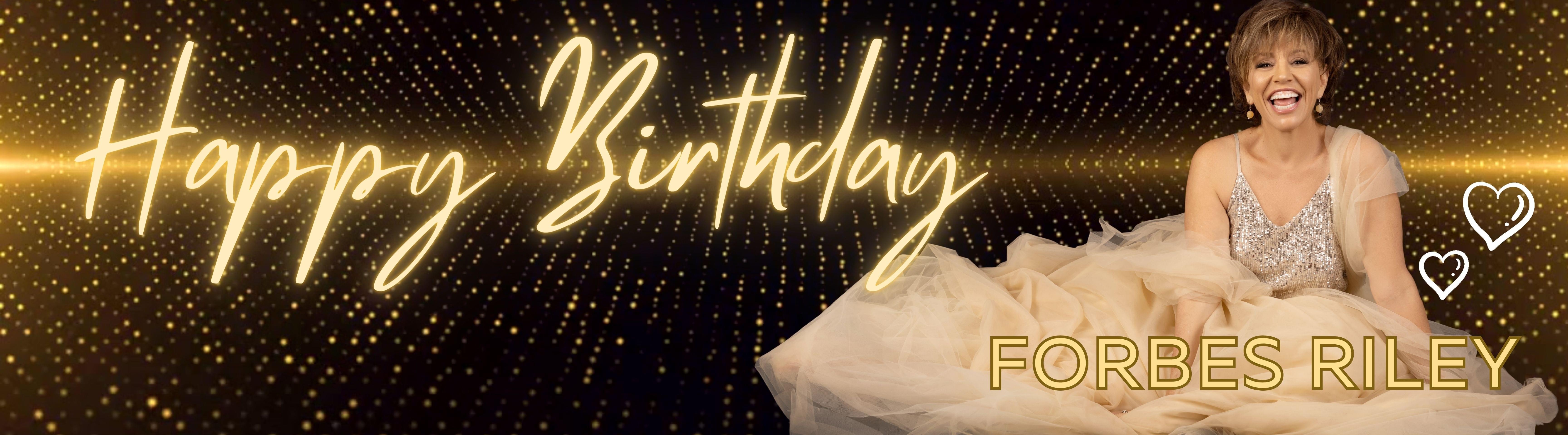 Forbes Riley’s Birthday Celebration!